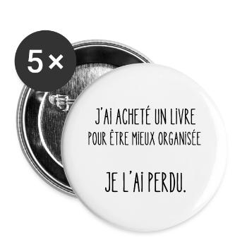 mieux organisée - Lot de 5 grands badges (56 mm) - blanc - Devant
