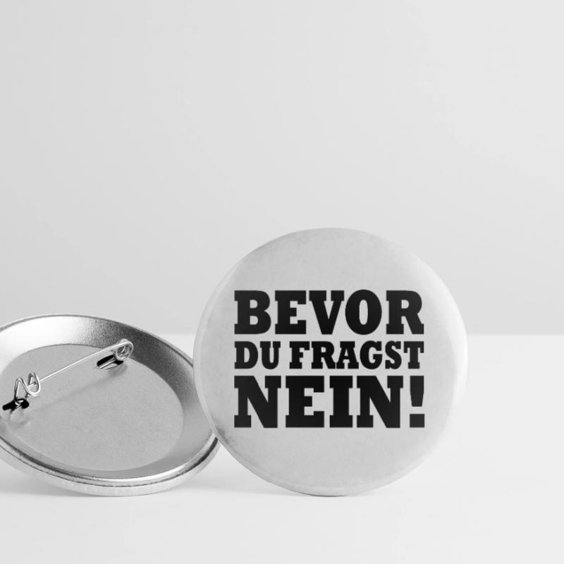 Bevor du fragst nein Buttons groß 56 mm (5er Pack)
