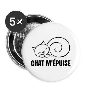 Cat Exhausts Me - Chat Humour - Buttons large 2.2''/56 mm (5-pack) - white - Front
