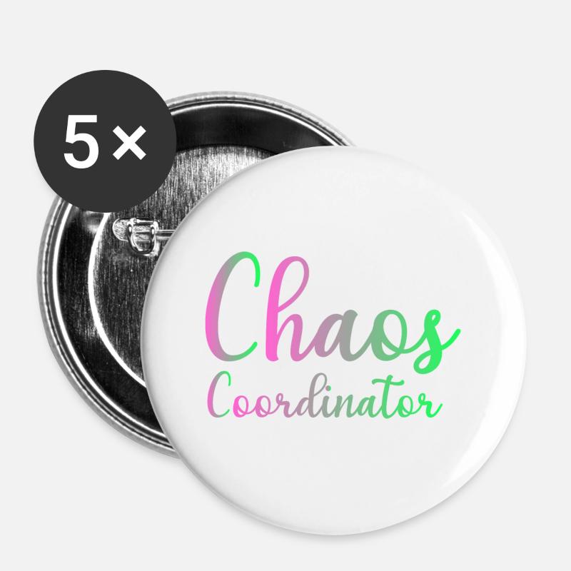 Chaos Coordinator Manager Boss Boss Mom Dad Office - Buttons large 2.2''/56 mm (5-pack) - white