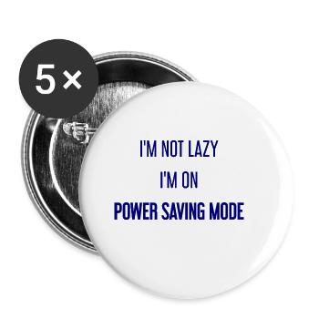I'm not lazy, I'm in power saving mode! - Buttons large 2.2''/56 mm (5-pack) - white - Front