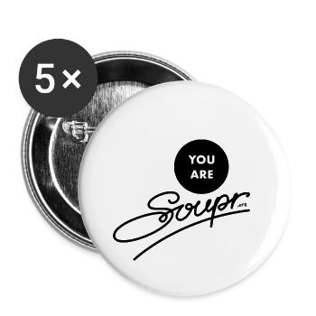 You Are Soupr - Buttons large 2.2''/56 mm (5-pack) - white - Front