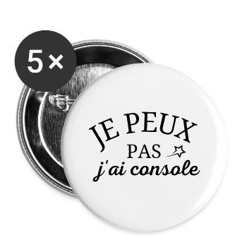 je peux pas j'ai console - Lot de 5 grands badges (56 mm) - blanc - Devant