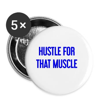 Se démener pour ce muscle - Lot de 5 grands badges (56 mm) - blanc - Devant