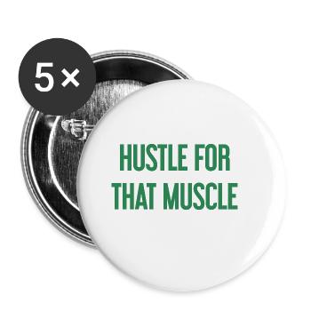 Se démener pour ce muscle - Lot de 5 grands badges (56 mm) - blanc - Devant