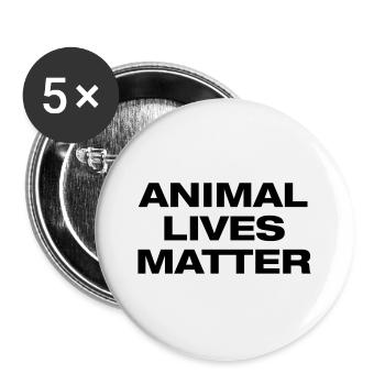 animal lives matter - Buttons groß 56 mm (5er Pack) - Weiß - Vorne