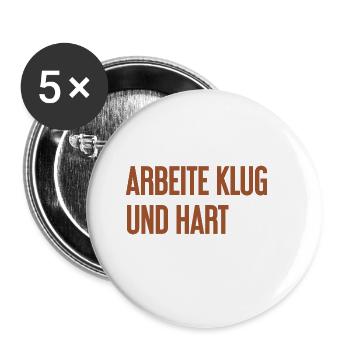 Work Smart And Hard – Success Motto For Doers - Buttons large 2.2''/56 mm (5-pack) - white - Front