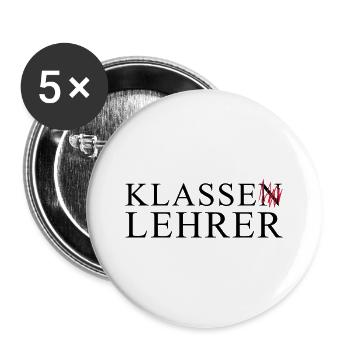 KLASSE LEHRER - Buttons groß 56 mm (5er Pack) - Weiß - Vorne