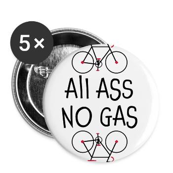 Tous Ass Non Gaz - chemise non seulement pour les cyclistes - Lot de 5 grands badges (56 mm) - blanc - Devant