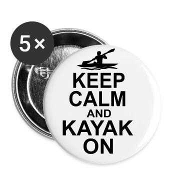 Keep Calm And Kayak On Canoe Kayaking Rowing Rower - Buttons groß 56 mm (5er Pack) - Weiß - Vorne