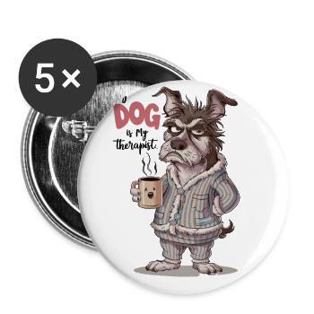 Mein Hund ist mein Therapeut Tierliebhaber - Buttons groß 56 mm (5er Pack) - Weiß - Vorne