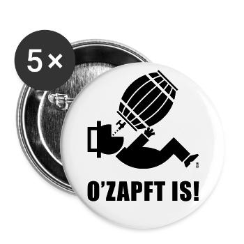 O’Zapft Is! (Bier / Biertrinker Unter Bierfass) - Buttons groß 56 mm (5er Pack) - Weiß - Vorne