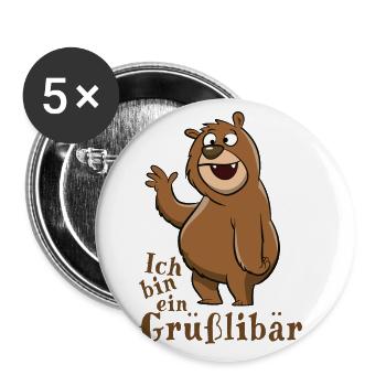 Ich bin ein Grüßlibär - Grizzly grüßt fröhlich - Buttons groß 56 mm (5er Pack) - Weiß - Vorne