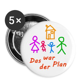 Das war der Plan - Kinderzeichnung - Buttons groß 56 mm (5er Pack) - Weiß - Vorne