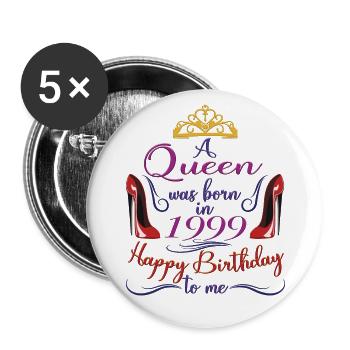 1999 Queen 25th Birthday For Women 25 Years Old - Buttons large 2.2''/56 mm (5-pack) - white - Front