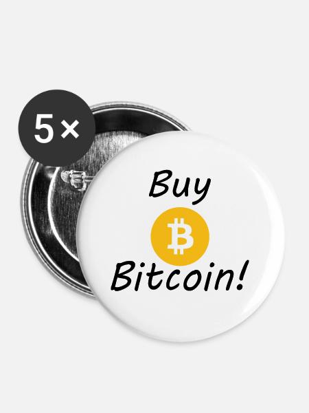 Buy Bitcoin! Crypto Currency - Buttons large 2.2''/56 mm (5-pack) - white