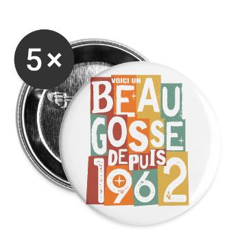 anniversaire 60 ans beau gosse - Lot de 5 grands badges (56 mm) - blanc - Devant