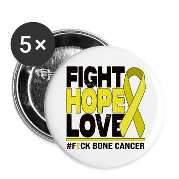 Fight Hope Love - F*** Bone Cancer - Buttons large 2.2''/56 mm (5-pack) - white - Front
