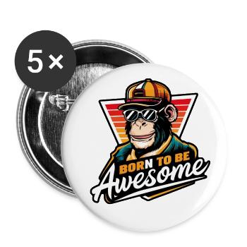 Cool Chimpanzee Born To Be Awesome - Buttons large 2.2''/56 mm (5-pack) - white - Front