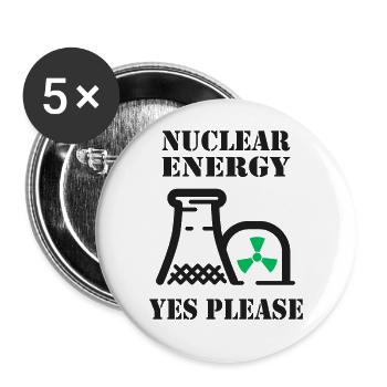 Nucléaire, Oui s’il vous plaît, énergie nucléaire - Lot de 5 grands badges (56 mm) - blanc - Devant
