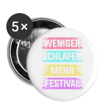 Festival Schlafen Feiern Party Sommer Geschenk - Buttons groß 56 mm (5er Pack) - Weiß - Vorne