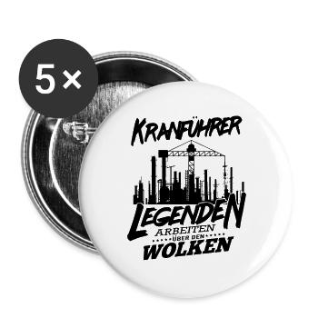 Kranführer Sprüche Legenden arbeiten über den - Buttons groß 56 mm (5er Pack) - Weiß - Vorne