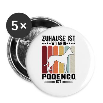 Zuhause ist wo mein Podenco ist Ibizan Hound - Buttons groß 56 mm (5er Pack) - Weiß - Vorne