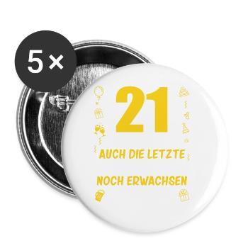 21. Geburtstag Mann 21.Ehrentag 21. Jubiläum Fun - Buttons groß 56 mm (5er Pack) - Weiß - Vorne