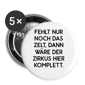Humor Spaß Sarkasmus Lachen Fun Lustige Geschenk - Buttons groß 56 mm (5er Pack) - Weiß - Vorne