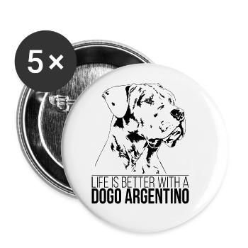 DOGO ARGENTINO La vie est meilleure Hunde Wilsigns - Lot de 5 grands badges (56 mm) - blanc - Devant
