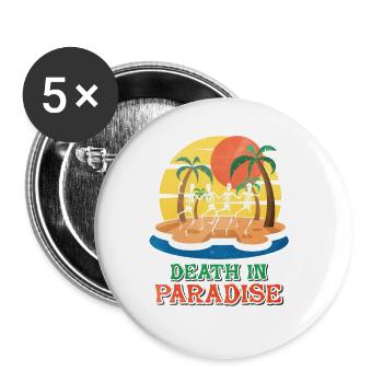 geschenk motiv death in paradise - Buttons groß 56 mm (5er Pack) - Weiß - Vorne