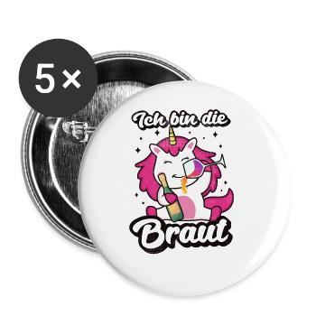 Ich bin die Braut Einhorn JGA Hochzeit Junggeselle - Buttons groß 56 mm (5er Pack) - Weiß - Vorne