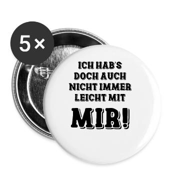 Nicht Immer Leicht Mit Mir Lustiges Geschenk - Buttons groß 56 mm (5er Pack) - Weiß - Vorne