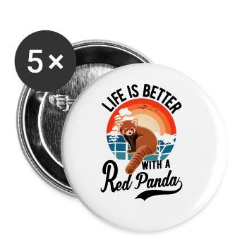 Life is better with a Red Panda Roter Panda - Buttons large 2.2''/56 mm (5-pack) - white - Front