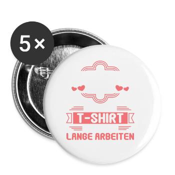 ich lange arbeiten Rentnerin Rentner Rente 2022 - Buttons groß 56 mm (5er Pack) - Weiß - Vorne
