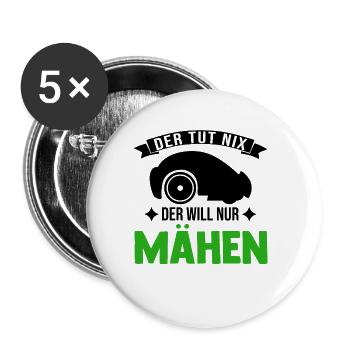 Der tut nix Der will nur mähen Mähroboter - Buttons groß 56 mm (5er Pack) - Weiß - Vorne