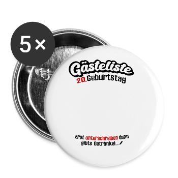 20. Geburtstag Gästeliste 20 Jahre Lustig Party - Buttons groß 56 mm (5er Pack) - Weiß - Vorne