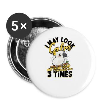 I may look calm but in my head I've bitten you - - Buttons large 2.2''/56 mm (5-pack) - white - Front