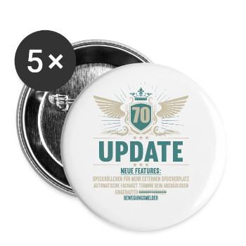 Update neue features 70 Jahre alt 70. Geburtstag - Buttons groß 56 mm (5er Pack) - Weiß - Vorne