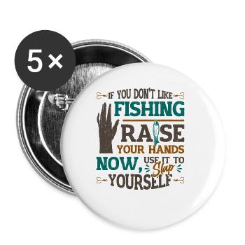Funny fishing saying Fischer - Buttons large 2.2''/56 mm (5-pack) - white - Front