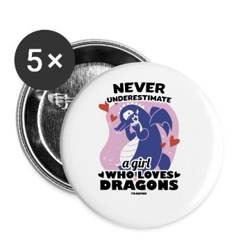 Never Underestimate A Girl Who Loves Dragons - Buttons groß 56 mm (5er Pack) - Weiß - Vorne