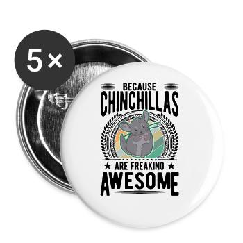 Parce que les chinchillas sont impressionnants - Lot de 5 grands badges (56 mm) - blanc - Devant
