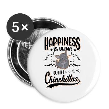 Happiness is being with Chinchillas - Buttons groß 56 mm (5er Pack) - Weiß - Vorne