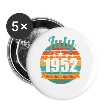 Born July 1952 70 years 70s 70th birthday - Buttons large 2.2''/56 mm (5-pack) - white - Front