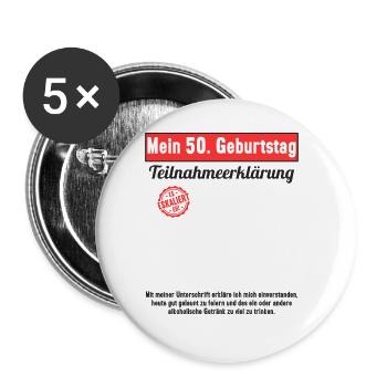 50 Jahr Gästebuch Teilnahmeerklärung 50 Geburtstag - Buttons groß 56 mm (5er Pack) - Weiß - Vorne