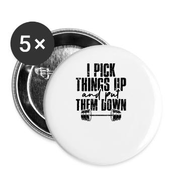 Ich hebe Dinge auf und lege sie ab Lustiges Training - - Buttons groß 56 mm (5er Pack) - Weiß - Vorne