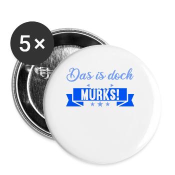 Sächsischer Dialekt Sachsen Sächsische Sprüche - Buttons groß 56 mm (5er Pack) - Weiß - Vorne