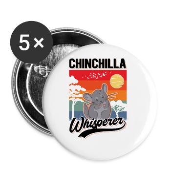 Chinchilla Flüsterer Chinchilla Whisperer - Lot de 5 grands badges (56 mm) - blanc - Devant