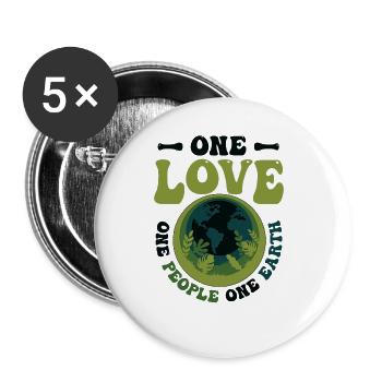 Eine Liebe, ein Volk, eine Erde, rettet die Welt. - Buttons groß 56 mm (5er Pack) - Weiß - Vorne
