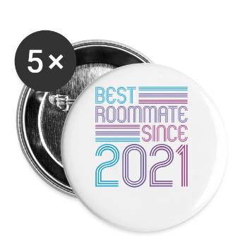 Best roommate since 2021 love your roomates - Buttons groß 56 mm (5er Pack) - Weiß - Vorne